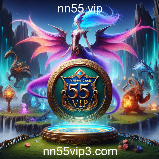 Explorando o Mundo dos Jogos de Fantasia no nn55 vip